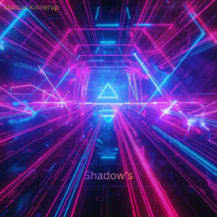 ( Shadow's) Techno