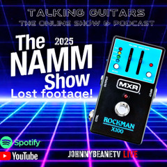 Talking Guitars: The NEW MXR Rockman X100 DEMO & Lost NAMM Footage! 🎸 #MXRRockman 2/7/25