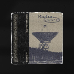 FRENCHY - RADAR SYSTEM [FREE DL]