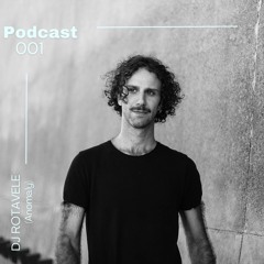 PODCAST 001 - DJ ROTAVELE