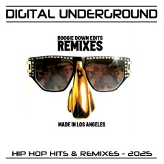 Digital Underground - Hip Hop Hits & Remixes 2025 - 090925