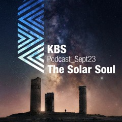 [TheSolarSoul] @ [KBS Podcast 013] [230901]