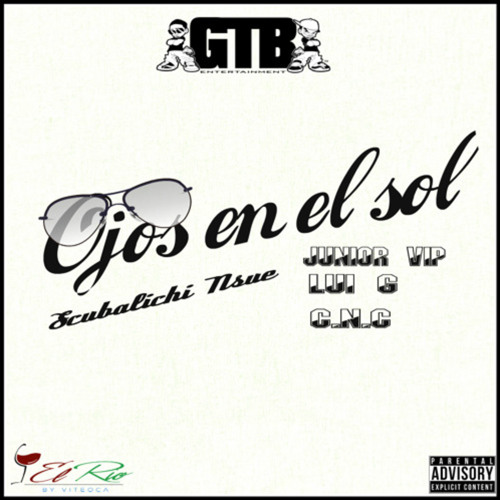 Ojos en el Sol (feat. Junior VIP, Lui G & CnC)