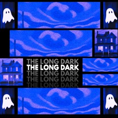 The Long Dark