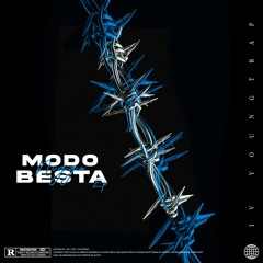 2 - MODOBESTA NIGGA