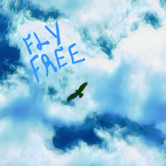FLY FREE VOL#1