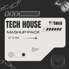 TECH HOUSE MASHUP PACK 5 (FREE DOWNLOAD)