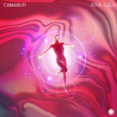 Canabliss - Soul Call