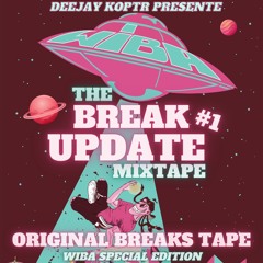 The Break Update #1 - WIBA Special Edition