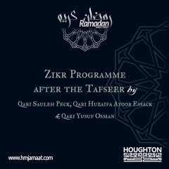 Zikr Programme Ramadan - Night 23