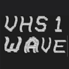 vhs1 WAVE