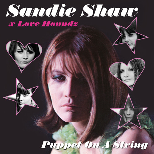Stream Puppet On A String by Sandie Shaw Listen online for free on