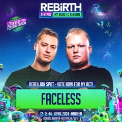 Road to REBiRTH - DJ Contest 2024 | Faceless