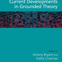 ⚡Read✔[PDF]  The SAGE Handbook of Current Developments in Grounded Theory