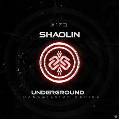 SHAOLIN I Underground - ТЯΛЛSMłSSłФЛ CLXXIII