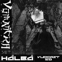 Hålbå - [ Vūdcast_068 ]