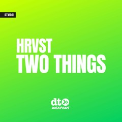 Free Download: HRVST - Two Things