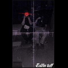Talkin Tuff - Ca$h Flow Jo x 3rdlettahduece