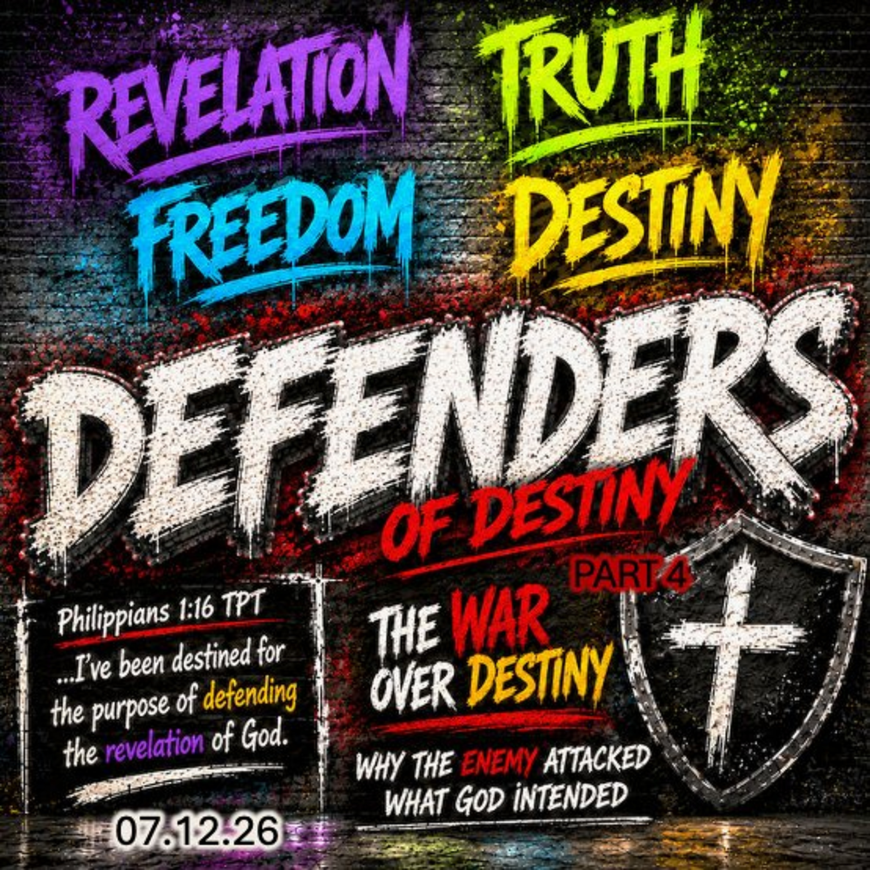Defenders of Destiny - Part 4 - Truth - Sun 07/12/26 episode artwork