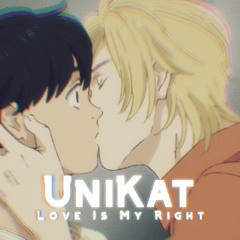 UniKat - Love Is My Right