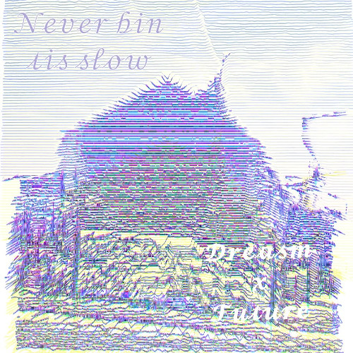 never been this slow
