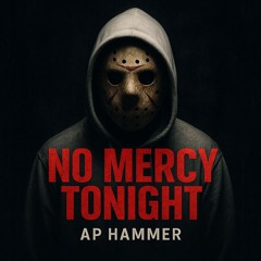 No Mercy Tonight