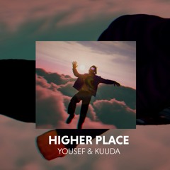 Higher Place (Original Edit)