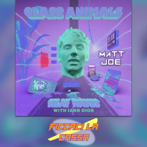 Stream Heat Waves (Matt Joe Remix) - Glass Animals by MATT JOE | Listen  online for free on SoundCloud