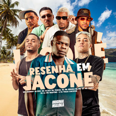 RESENHA EM JACONE (feat. MC JHONNY OLIVER, MC 2F & DJ TIAGO SUCESSO)