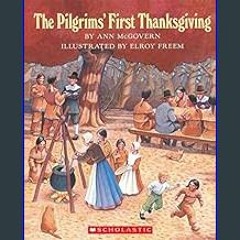 {READ/DOWNLOAD} ❤ The Pilgrims' First Thanksgiving     Paperback – October 1, 1993 [KINDLE EBOOK E