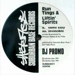 Run Tings & Liftin' Spirits - Come Easy (Original)