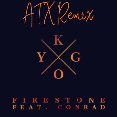 Kygo, Conrad Sewell Firestone - ATX Original Remix