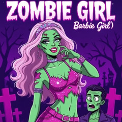 Zombie Girl – Funny Halloween Parody of “Barbie Girl”