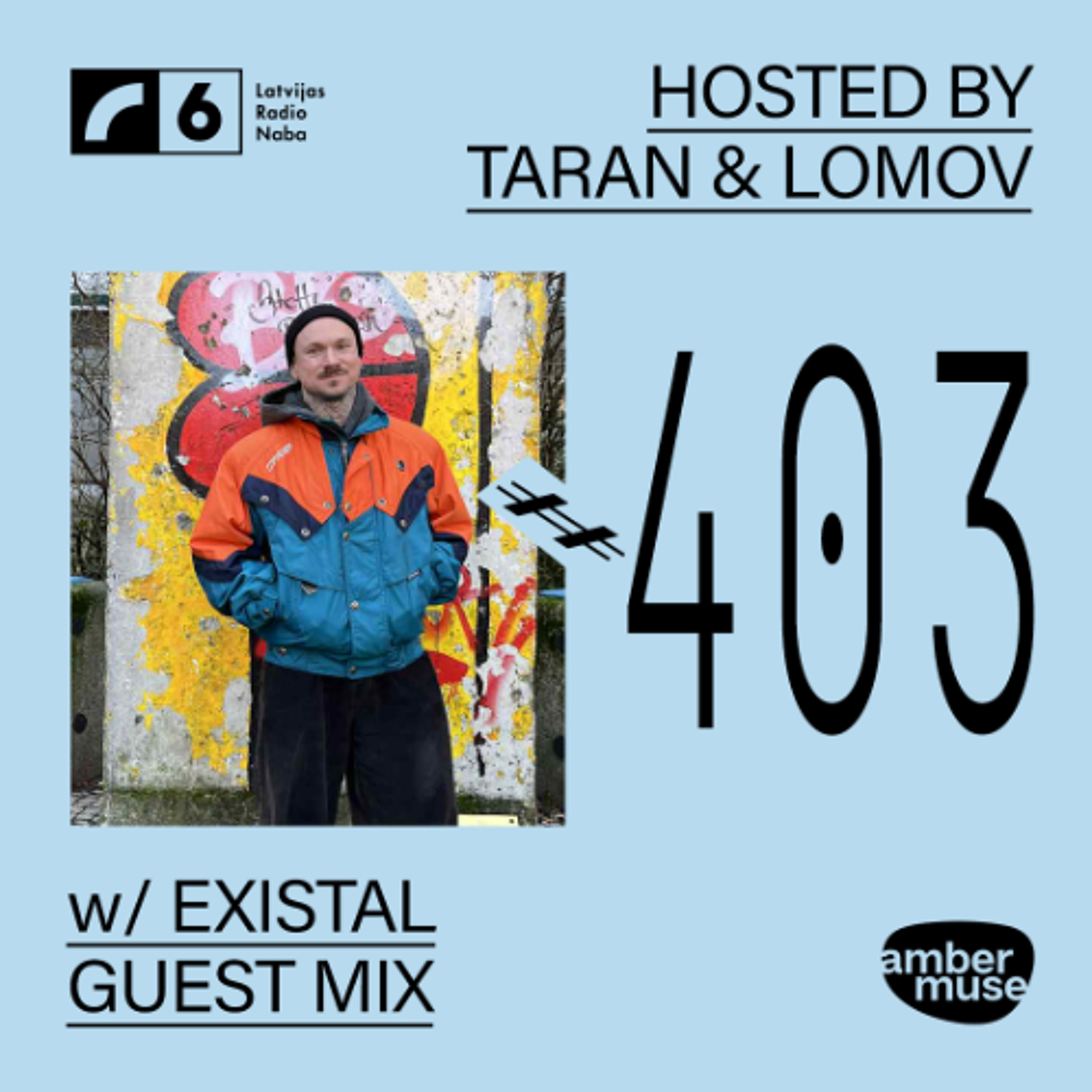 Amber Muse Radio #403: Taran & Lomov + Existal guest mix // 04 July 2025