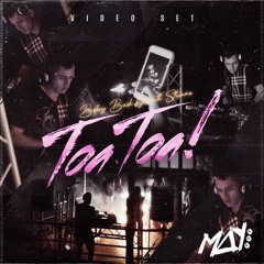 DJ MAY EL TOA TOA - VIDEOSET BDAY GRISSETH STUMMO RECUERDOS