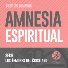 Tema | Amnesia Espiritual