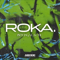 ROKA. - Intergalactic