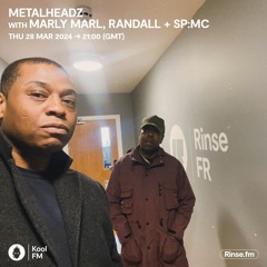 Metalheadz on Kool FM with Marly Marl, Randall + SP:MC - 28 March 2024