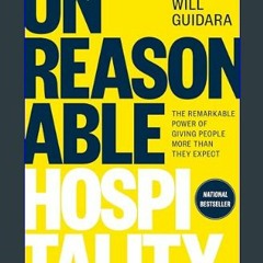 ebook [read pdf] 📖 Unreasonable Hospitality: The Remarkable Power of Giving People More Than They