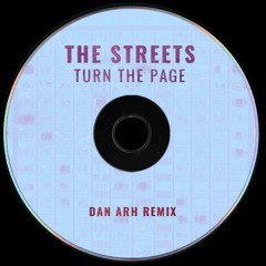 The Streets - Turn The Page (Dan Arh Remix) [FREE DL]