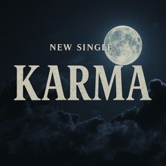 KARMA (Prod. Pete Beats)