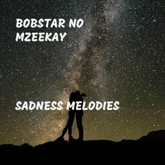 Sadness Melodies