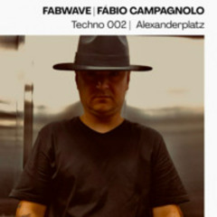 FABWAVE - TECHNO 002 ALEXANDERPLATZ