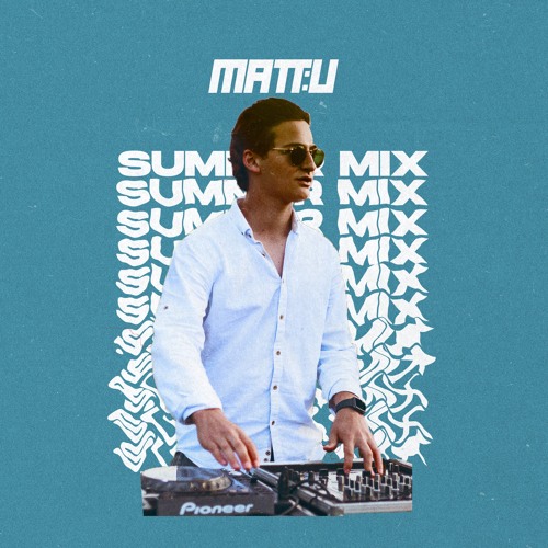 MY SUMMER 2021 MIX