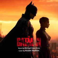 The Batman Theme - Epic Cover By Husam Nadhim