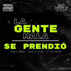 Se Prendió (feat. Diahlex, D'xer & Ez The Lighter)