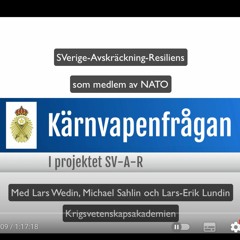Sverige, kärnvapnen och NATO - Krigsvetenkapsakademiens projekt SV-A-R