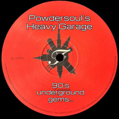 Powdersoul's Heavy 90's Garage Session March 2026