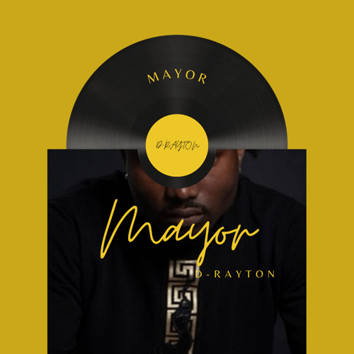 D-rayton - Mayor
