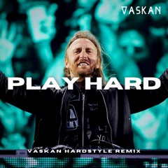 David Guetta - Play Hard Ft. Ne - Yo, Akon (Vaskan Hardstyle Remix)